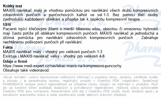 MAXIS navlékač kompresních punčoch