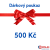 Dárkový poukaz 500 Kč